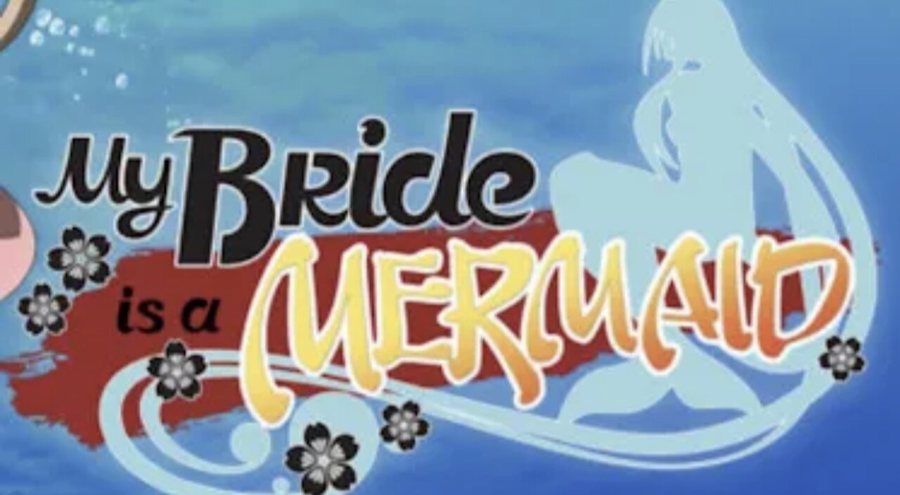 My Bride is a Mermaid episode 2