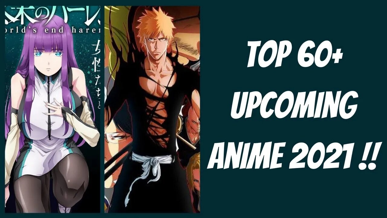 Top 60+ Upcoming Anime 2021 | Animeindia.in