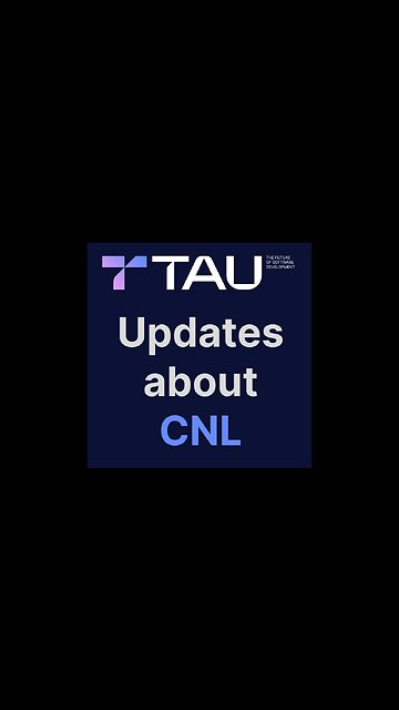 Updates About CNL (Controlled Natural Language) 💎 #tau #taunet