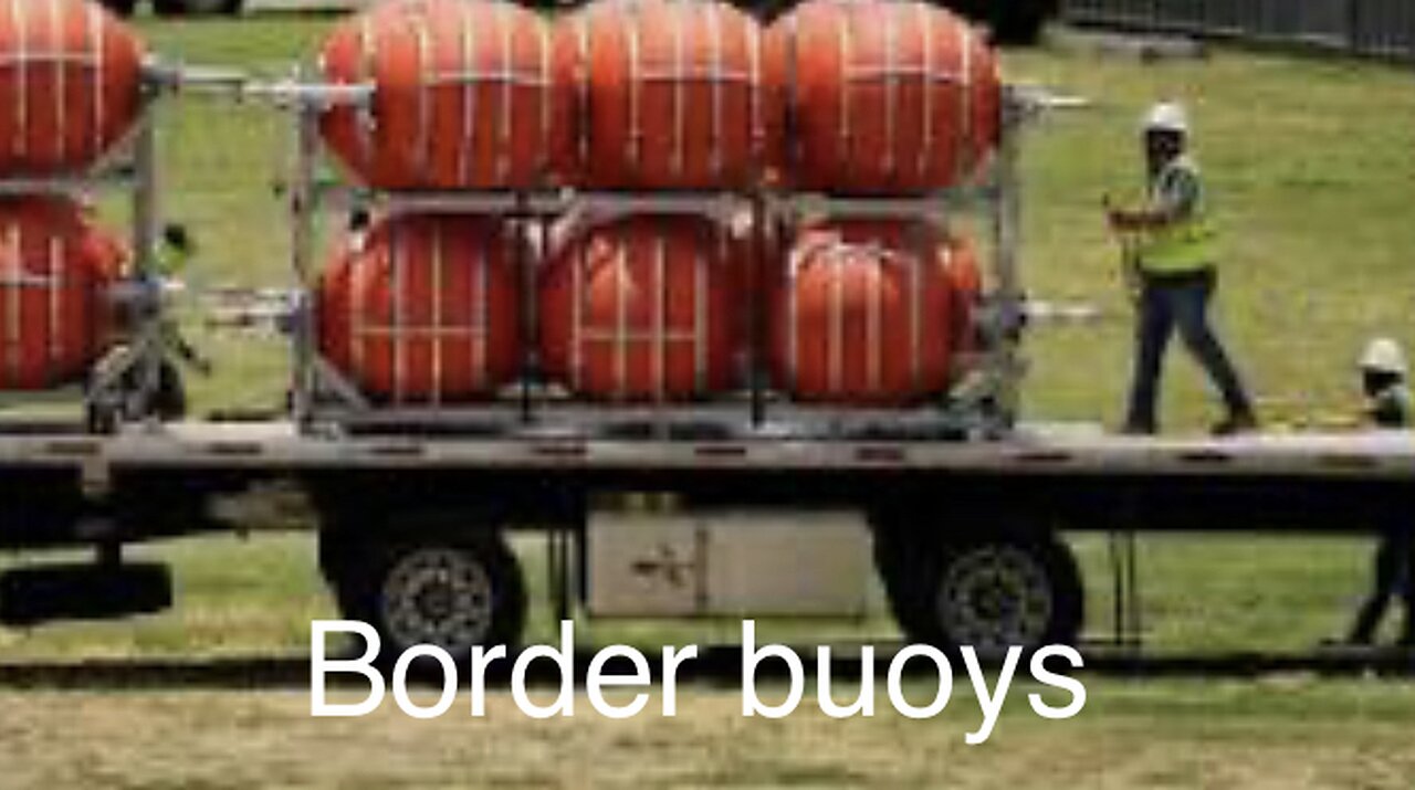 Border buoys and ammunition