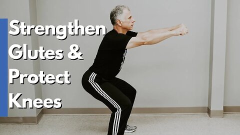 Exercises to Strengthen Glutes & Protect Knees - Must Know This!