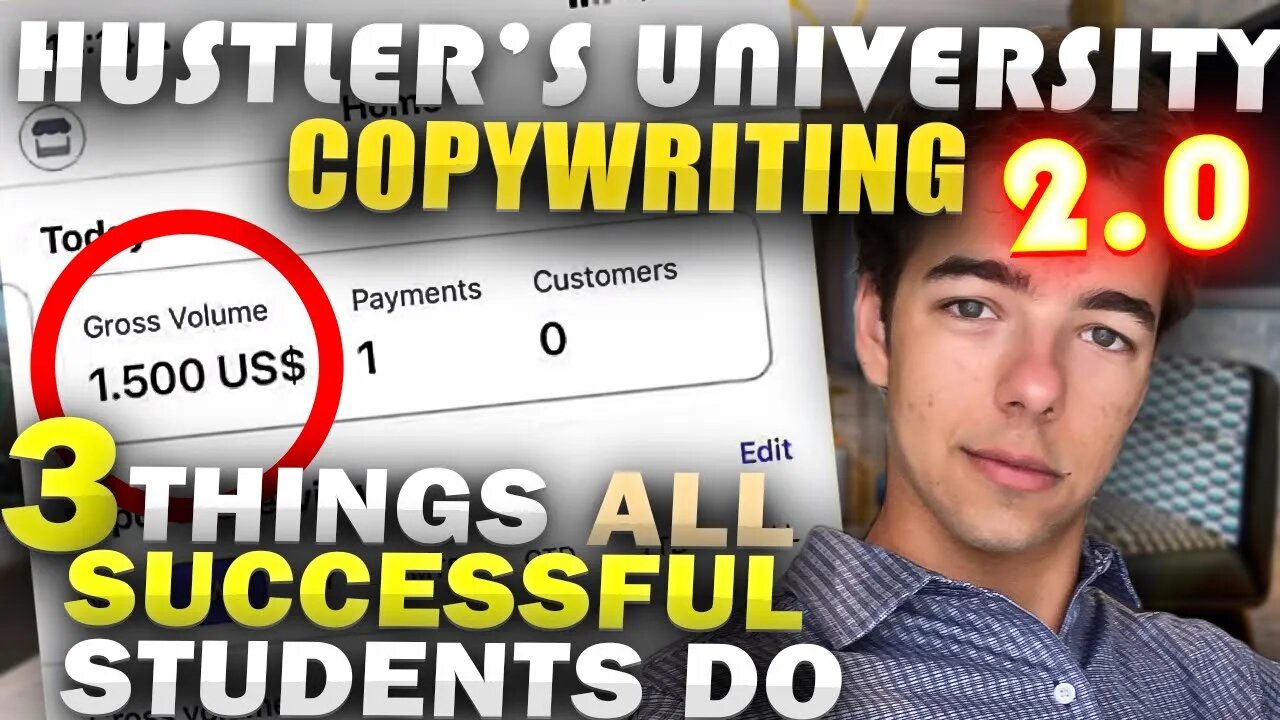 Hustlers University 2.0 Copywriting | 3 Things All Successful Students Do