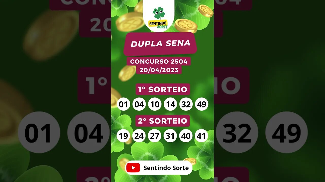 🍀 Resultado DUPLA SENA 2504 | 20/04/23 | Sentindo Sorte #shorts