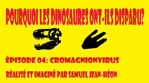 Pourquoi Les Dinosaures Ont Ils Disparu? Épisode 04