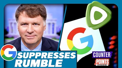 Did Google SUPPRESS Rumble During Republican Debate? | Counter Points