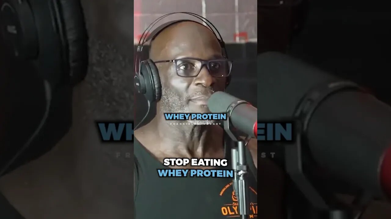 You need to STOP eating whey protein ..