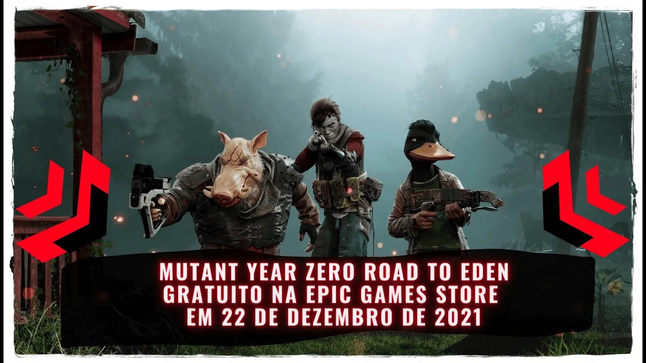 Mutant Year Zero Road to Eden Gratuito na Epic Games Store em 22 de Dezembro de 2021