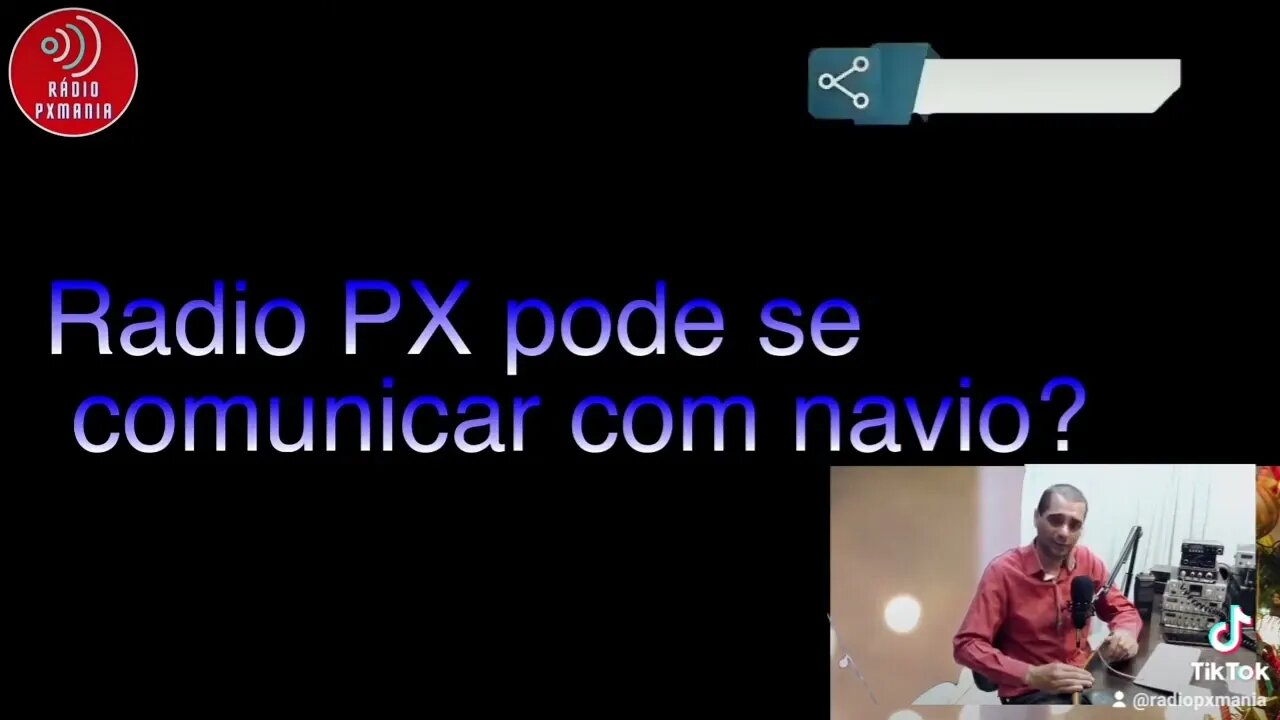 Rádio px pode se comunicar com Navio?