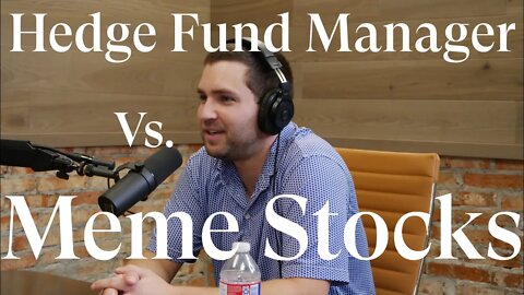 Hedge Fund Manager Vs. Meme Stocks