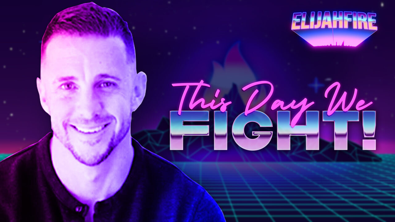 ElijahFire: Ep. 203 – ANDREW WHALEN “THIS DAY WE FIGHT”