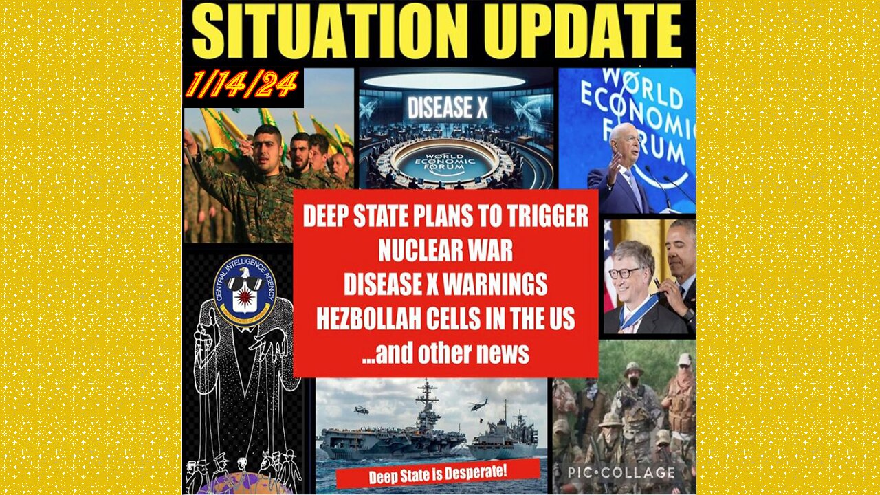 SITUATION UPDATE 1/14/24 - Deep State Plans To Trigger Ww3 By Sinking Us Naval Ship, Hezbollah In Us