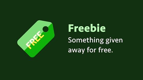 Slang: Freebie (meaning, examples, pronunciation)