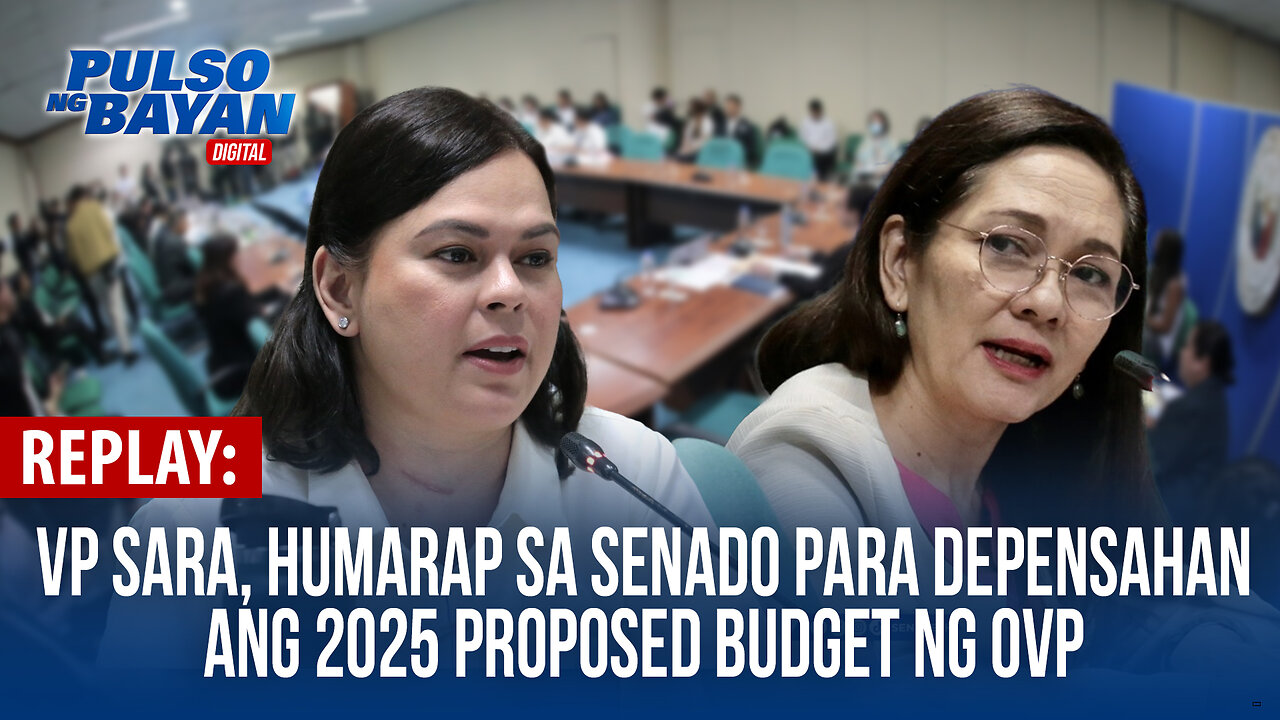 REPLAY | VP Sara, humarap sa Senado para depensahan ang 2025 proposed budget ng OVP | Agosto 21, 2024