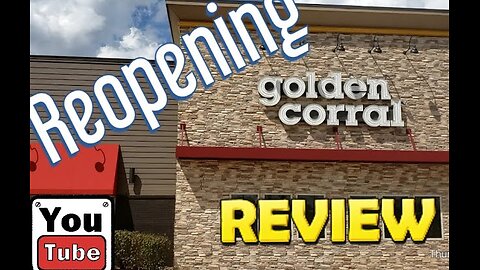 Golden Corral - Reopening the restaurant after the pandemic - Highly Recommendation (Food review)