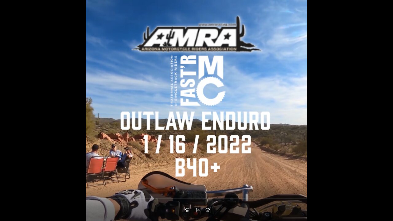 AMRA / FASTR MC - Outlaw Enduro - Test 2 (partial), Wickenburg, AZ - 01-16-2022