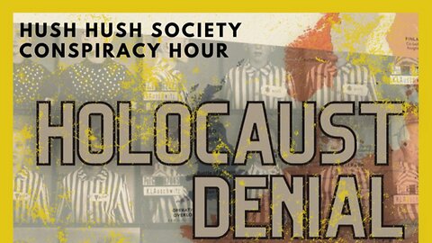 Holocaust Denial: Chapter 2