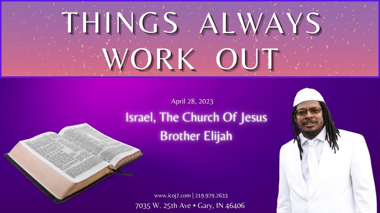 THINGS ALWAYS WORK OUT