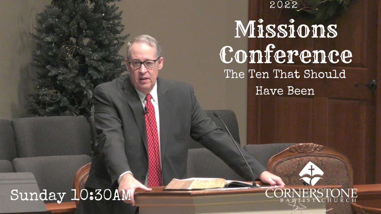 2022 Missions Conference Sunday AM--10:30 Service--Feb 27, 2022