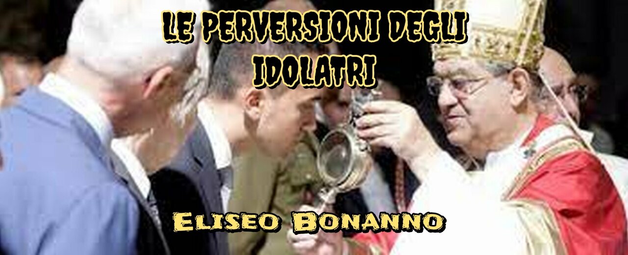 LE PERVERSIONI DEGLI IDOLATRI