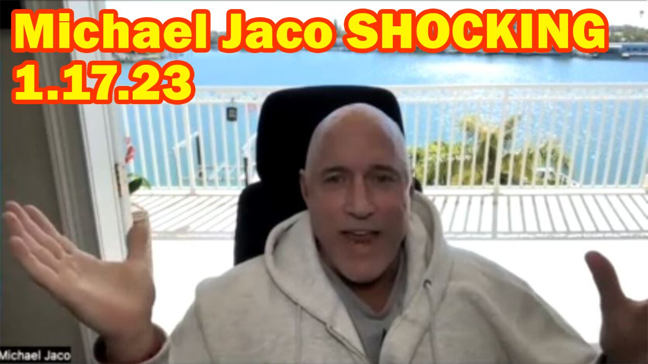 Michael Jaco SHOCKING 1.17.23 - B.I.D.E.N Falls