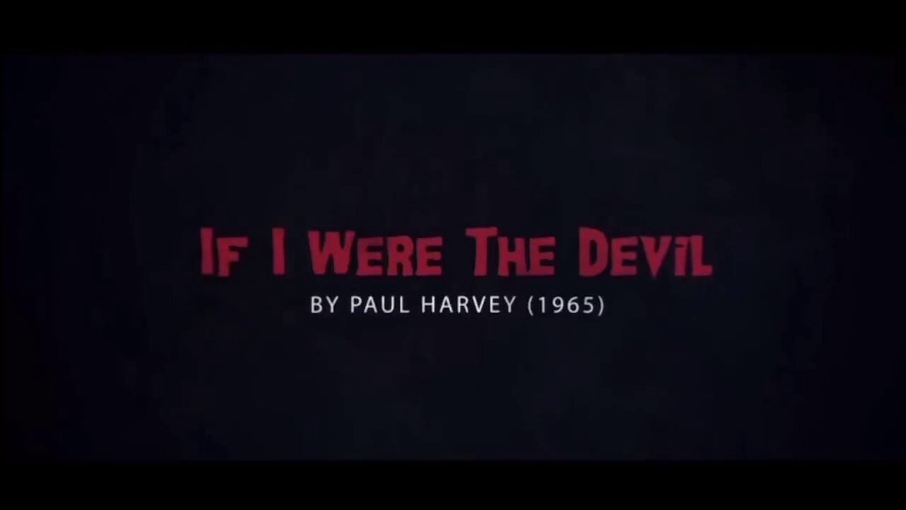 If i were the devil by paul harvey from 1965