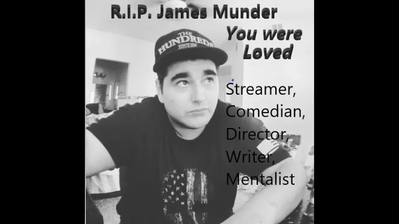 R.I.P. James Munder. You Were Loved. Died in a car accident
