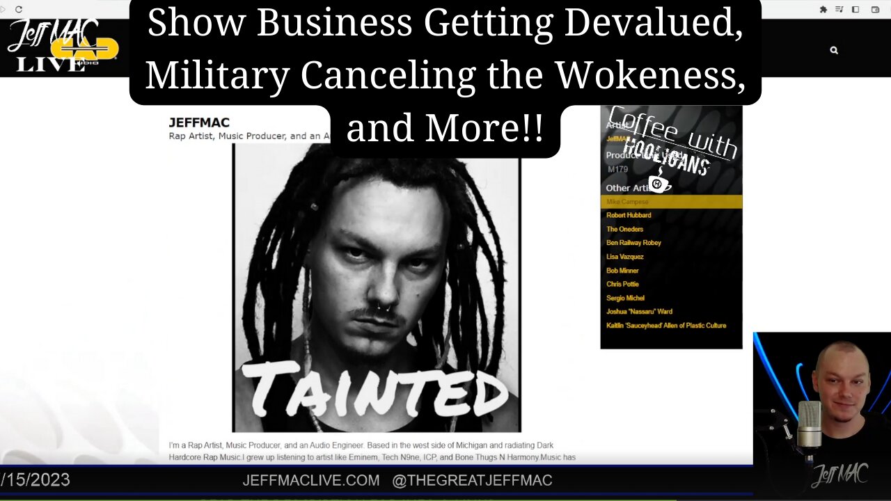 Show Business Getting Devalued, Military Canceling the Wokeness, and More!!