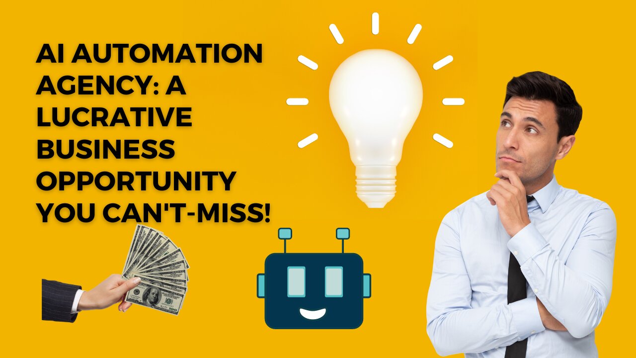 AI Automation Agency: A Lucrative Business Opportunity You Can't-Miss!