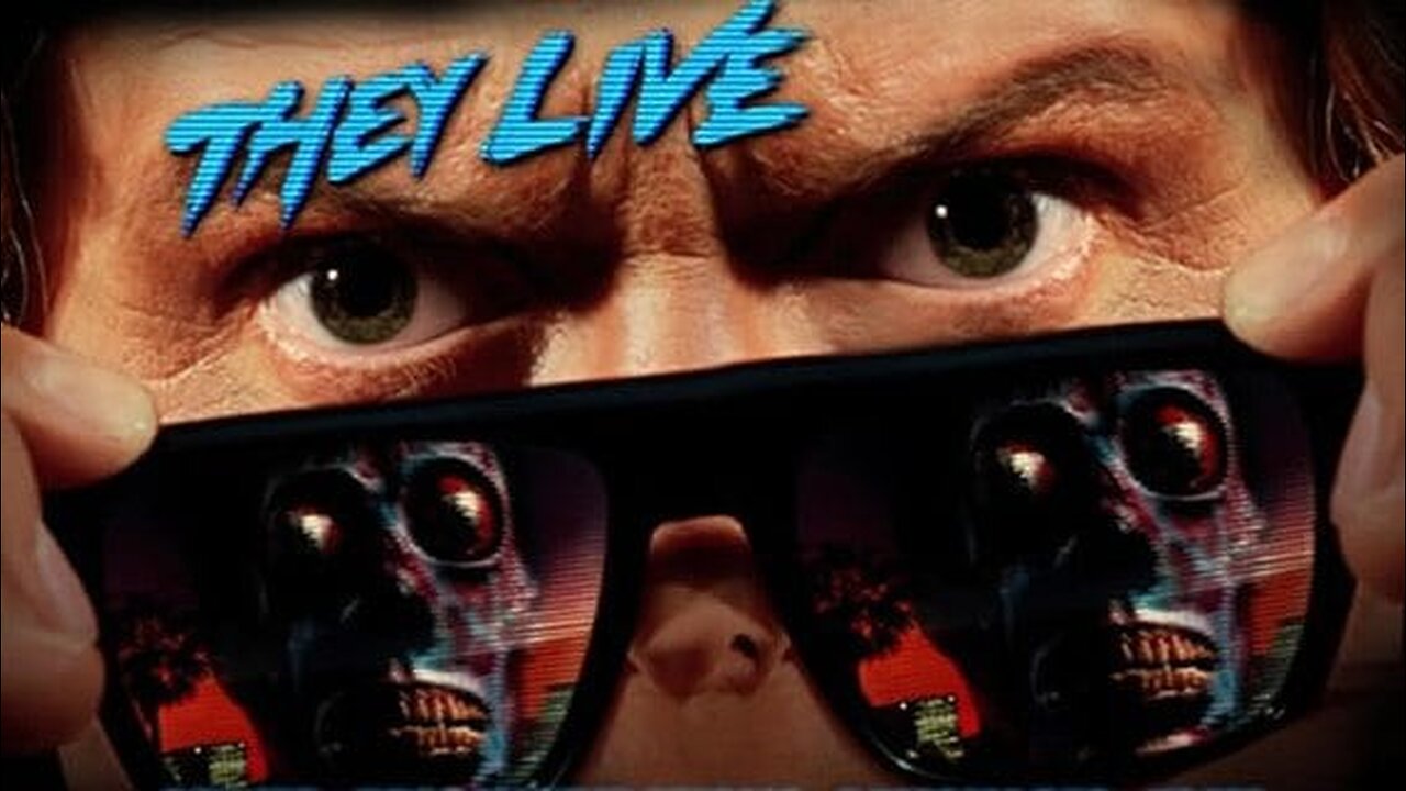 They Live (1988)