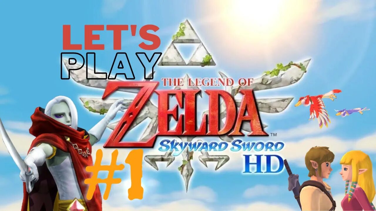 Let's Play - The Legend of Zelda: Skyward Sword HD Part 1 | Live UnBoxing, and Gameplay! 7/18/21