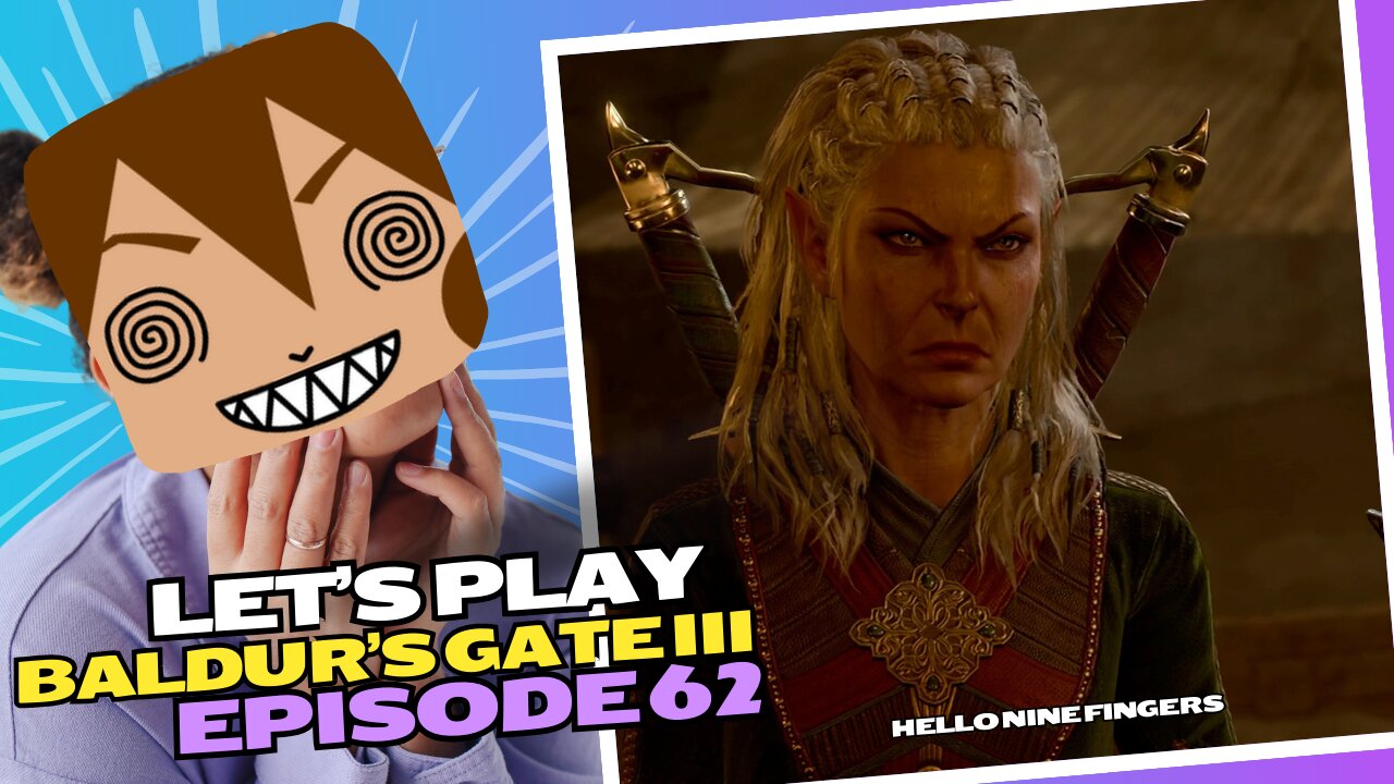 Let's Play BG3 Ep 62: The High Harper and the Guild