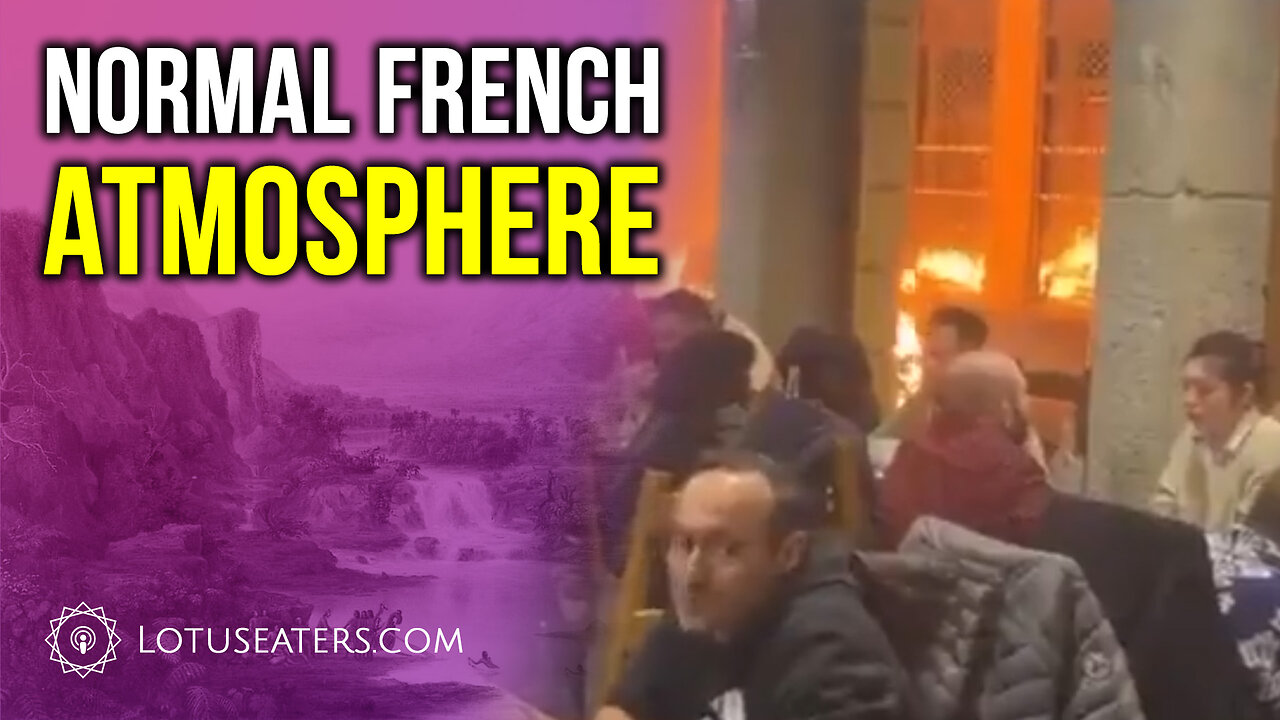 The French Are Burning France…Again.