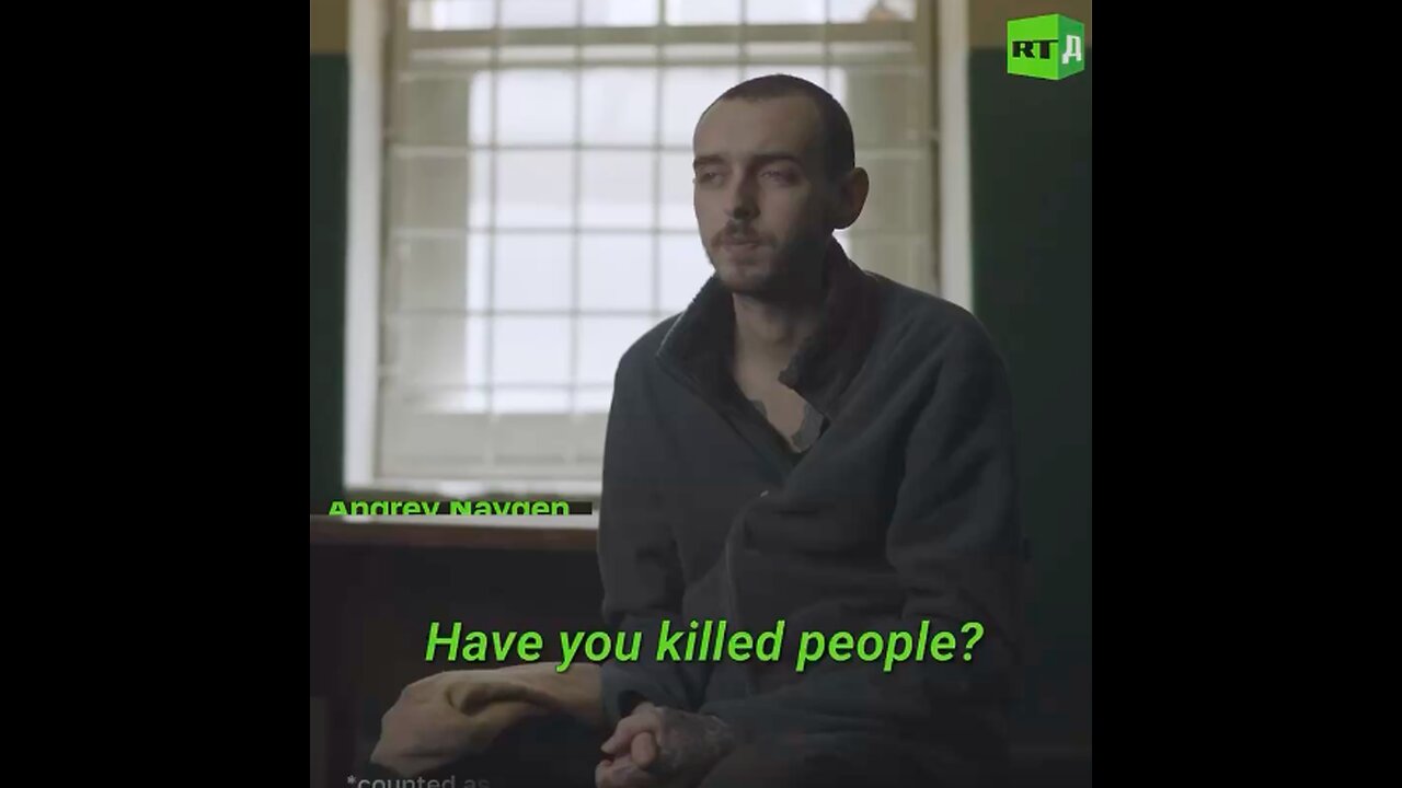 Exclusive footage of a Ukrainian fighter's confession of his crimes against civilians