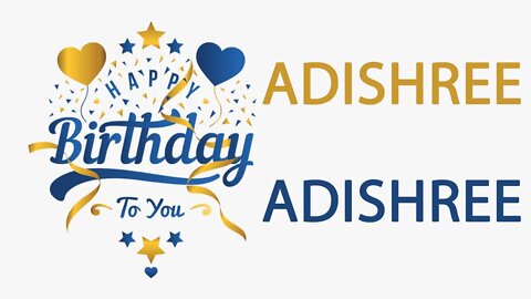 Happy Birthday to Adishree - Hindi Birthday Wish From Birthday Bash