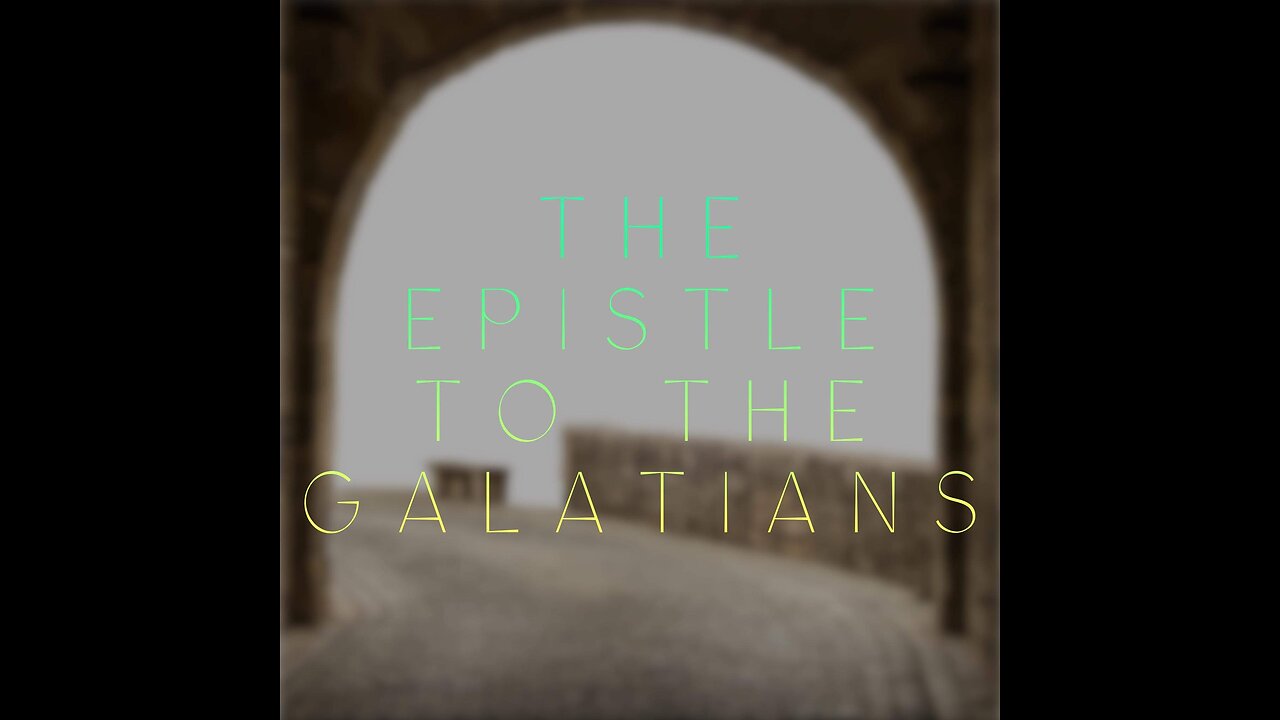 KJV Bible: Galatians 1-6