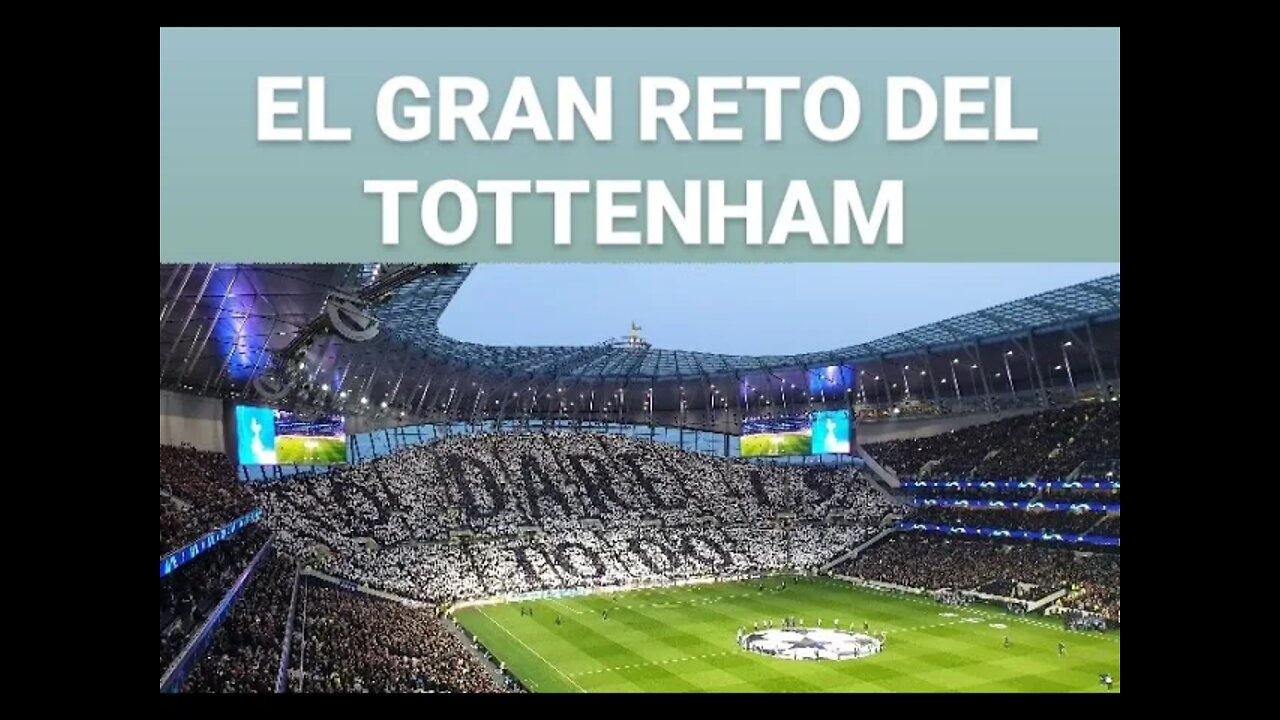 Inversión para el Tottenham y la gran interrogante