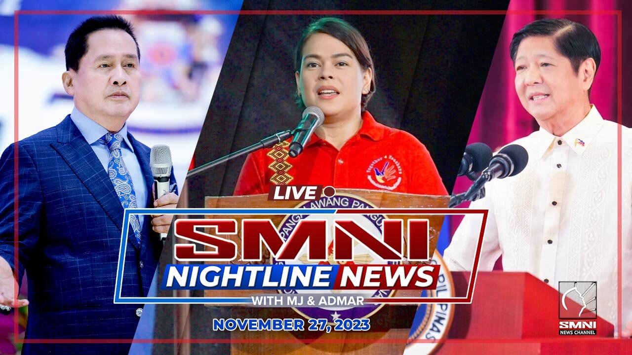 LIVE: SMNI Nightline News with Admar Vilando and Jade Calabroso | November 27, 2023