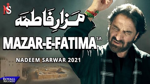 Mazar e Fatima | Nadeem Sarwar | 2021 | 1443