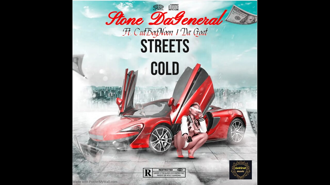 Streets Cold ft. CuttBoyNoon,Goat