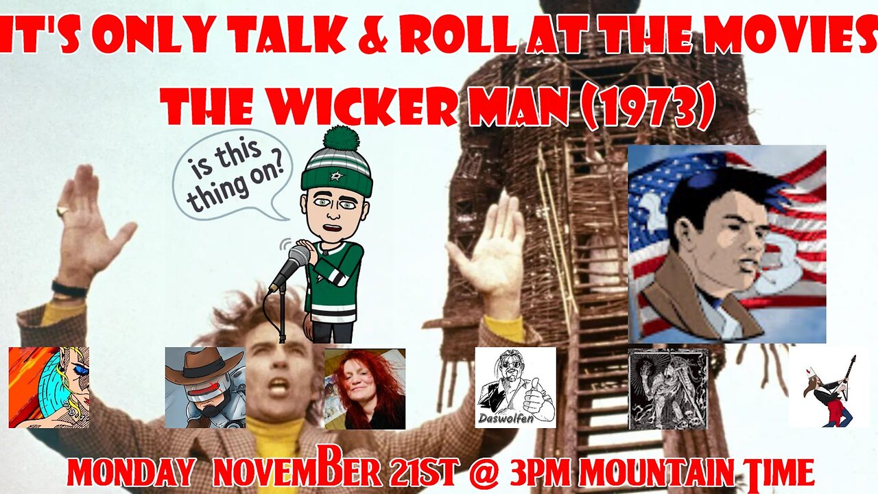 It's Only Talk & Roll At The Movies - The Wicker Man with special guest Comix Division.