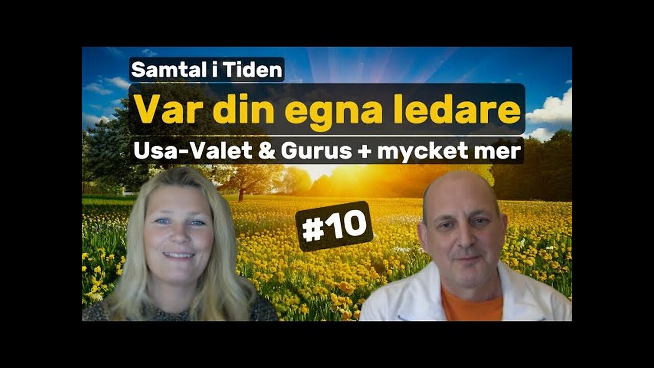 Var din egna ledare - Samtal i tiden #10