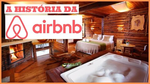 A HISTÓRIA DA AIRBNB