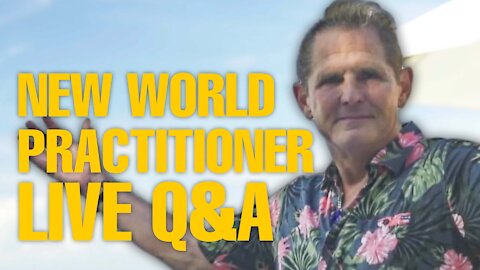 New World Practitioner Certification Q&A