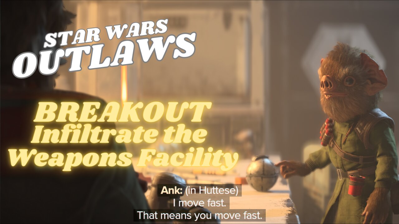 Star Wars Outlaws | Breakout | Infiltrate the Weapons Factory