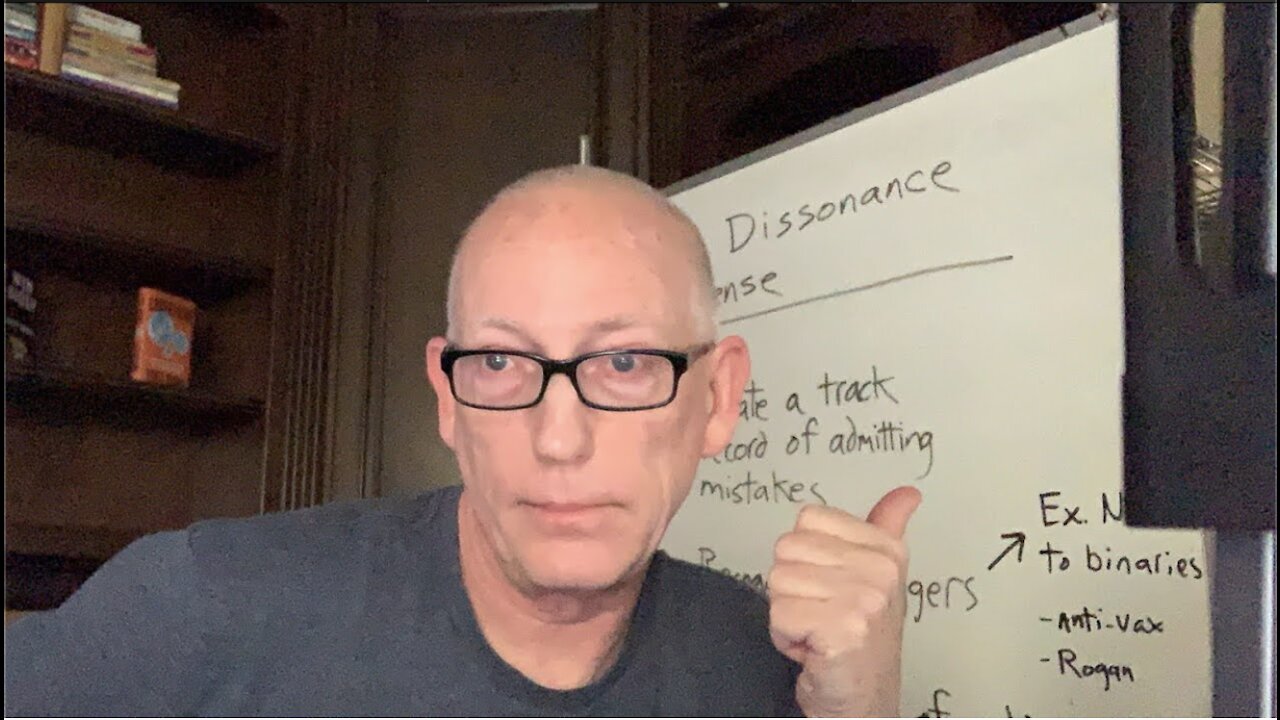 Episode 1611 Scott Adams: Today I'll Give You a Lesson on Spotting and Avoiding Cognitive Dissonance