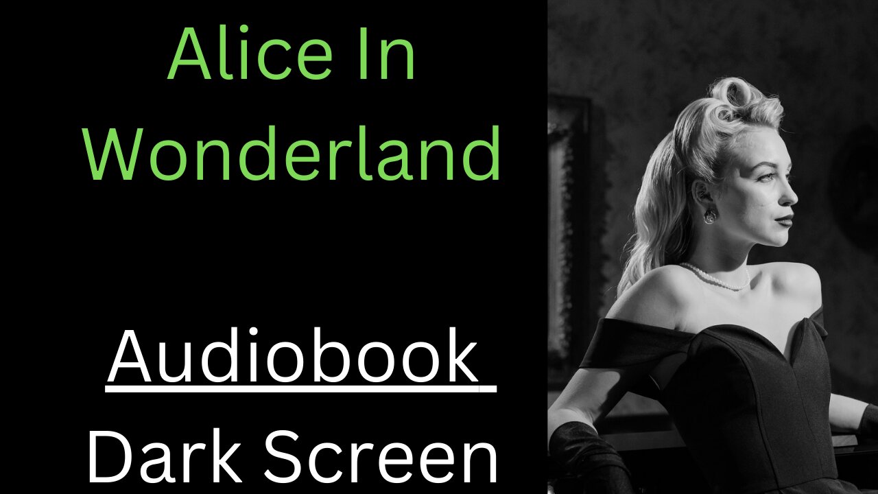 Alice In Wonderland Audiobook Dark Screen