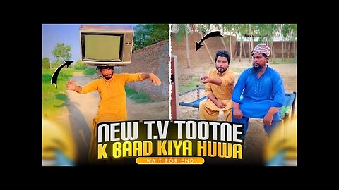 New T.V Totny K Baad Kia Huwa 😂 | Wait For End 😂 | Khizar Omer