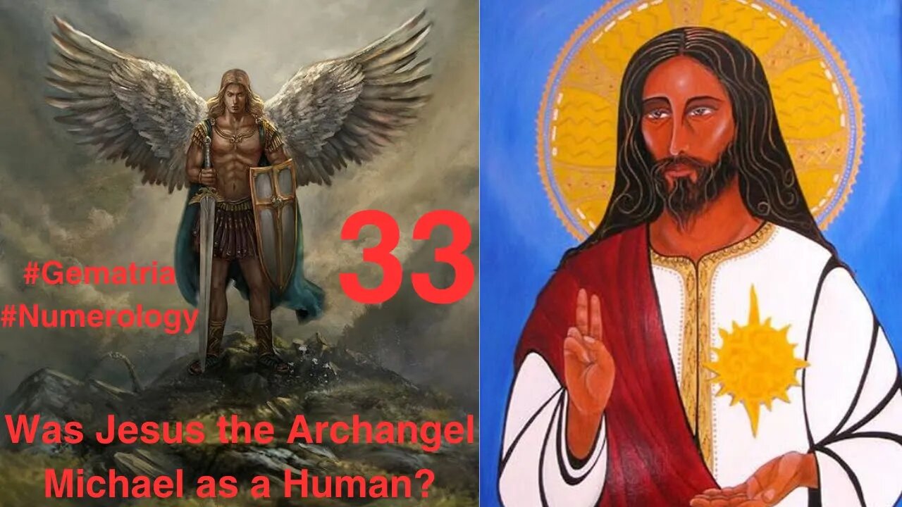 The Archangel Michael and Jesus Connection (READ DESCRIPTION OR PINNED COMMENT) #truth #gematria