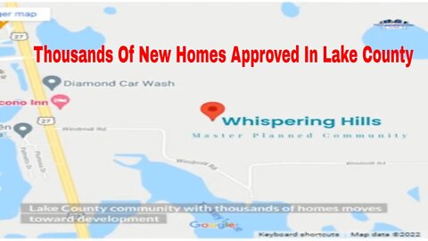 Lake County Approves 1000’s Of New Homes | Real Estate