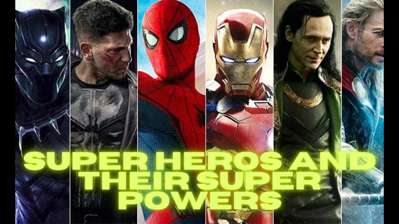 Hollywood Super Heros And Their Amaing Powers